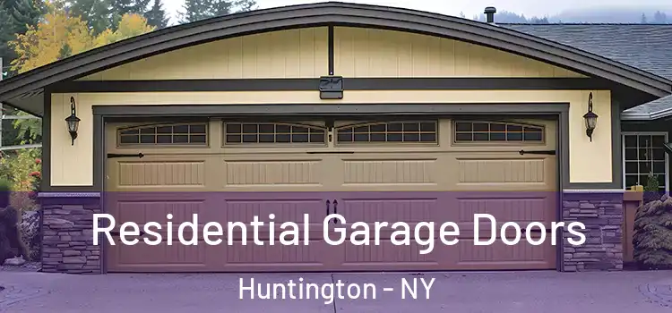  Residential Garage Doors Huntington - NY