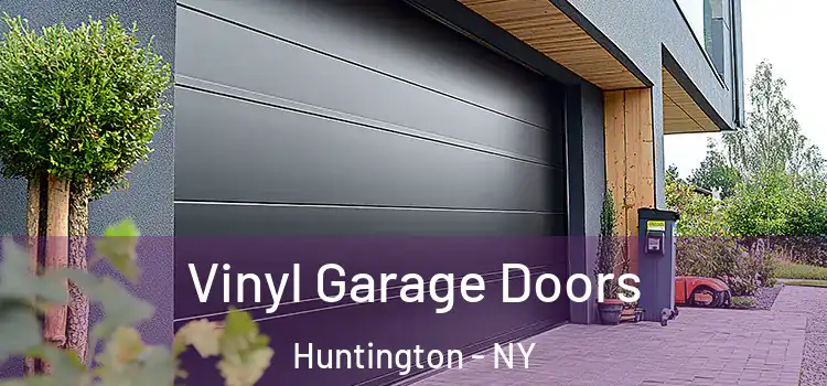  Vinyl Garage Doors Huntington - NY